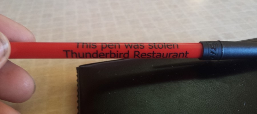 A pen that was promptly and actually stolen from the restaurant at my childrens behest.